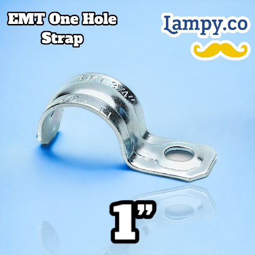 1” in. Electrical Metallic
Tubing (EMT) One-Hole Strap