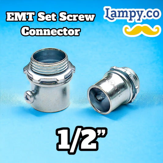 1/2” in. EMT Set Screw
Connector